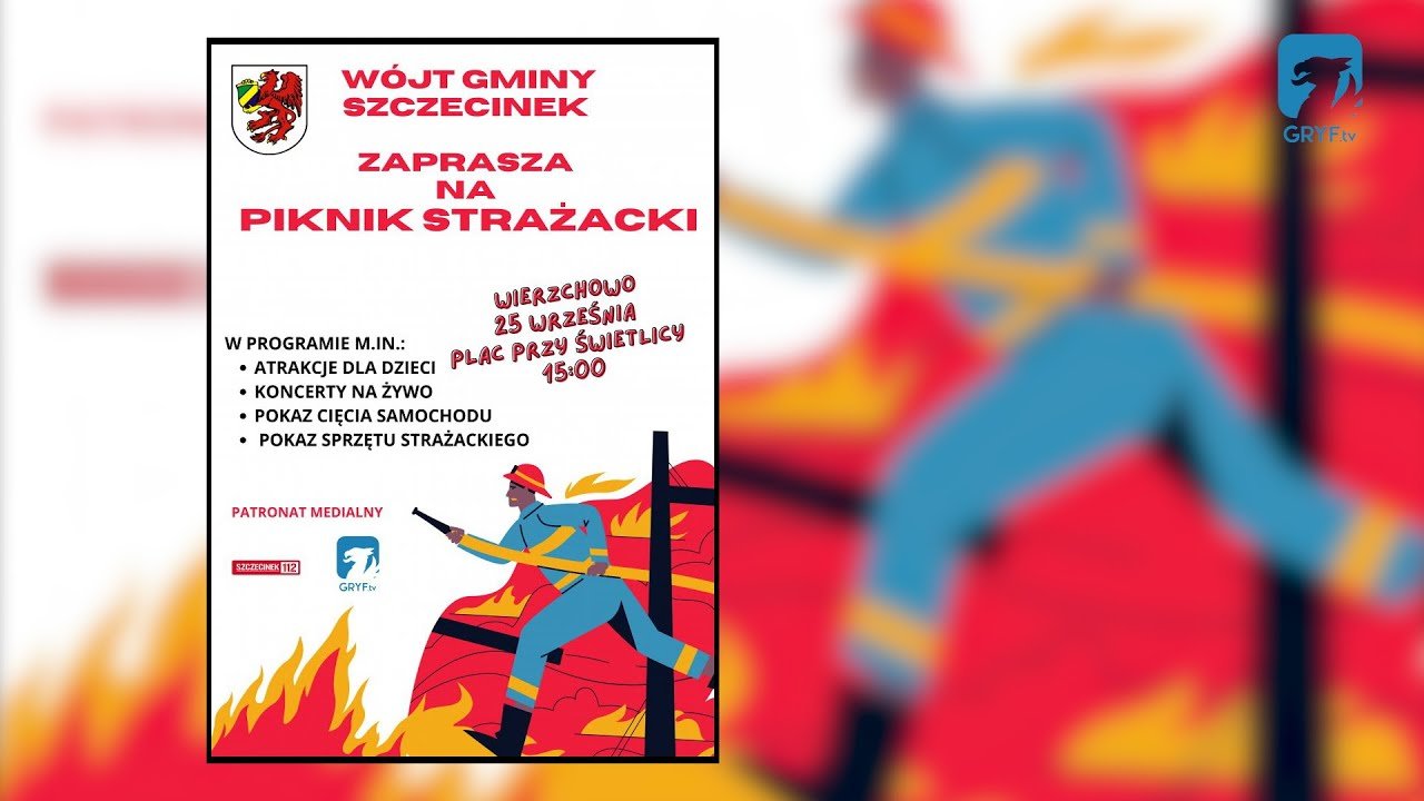 Piknik Strażacki w Wierzchowie – zaproszenie
