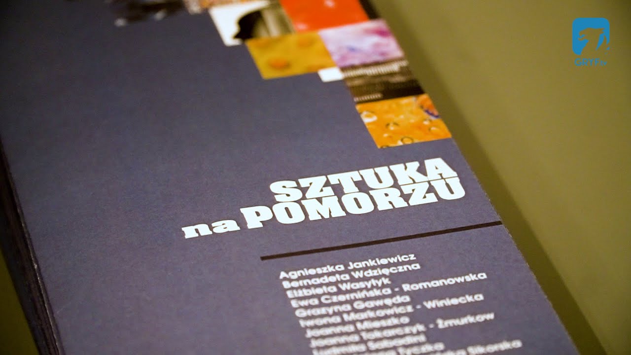 Sztuka na Pomorzu – relacja z wernisażu