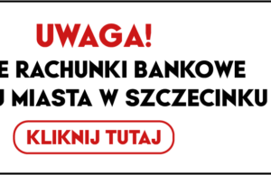 Nowe konta bankowe Urzędu Miasta