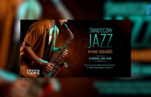 Świąteczny Jazz w Kinie Wolność – zaproszenie