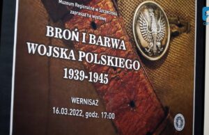 Broń i barwa Wojska Polskiego 1939-1945 – zaproszenie na wystawę