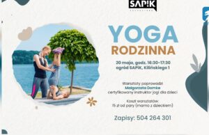 Yoga Rodzinna w SAPiK – zaproszenie