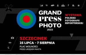 Grand Press Photo 2022 w Szczecinku