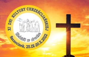 Dni Kultury Chrześcijańskiej po raz jedenasty
