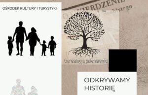 O rodzinnych korzeniach w OKiT Barwice