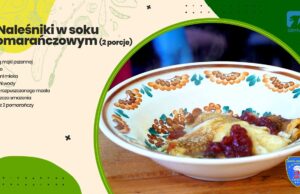 Kuchnia Księcia Warcisława #13 – Naleśniki w soku pomarańczowym