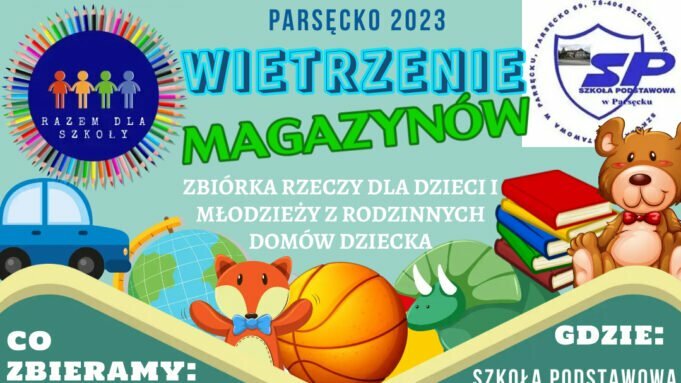 Daj życie niepotrzebnym rzeczom i pomóż rodzinnym domom dziecka