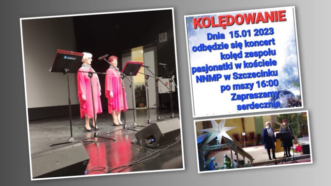 Pasjonatki zapraszają na koncert kolęd