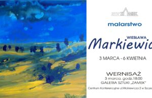 Galeria Sztuki Zamek zaprasza na kolejny wernisaż