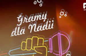 Gramy dla Nadii – zaproszenie