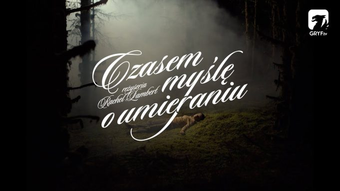 Czasem myślę o umieraniu – propozycja DKF na 07.02.2024