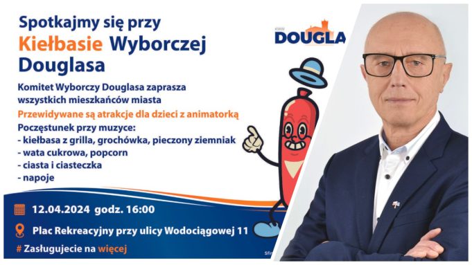 Jerzy Hardie-Douglas zaprasza na kolejną Kiełbasę Wyborczą