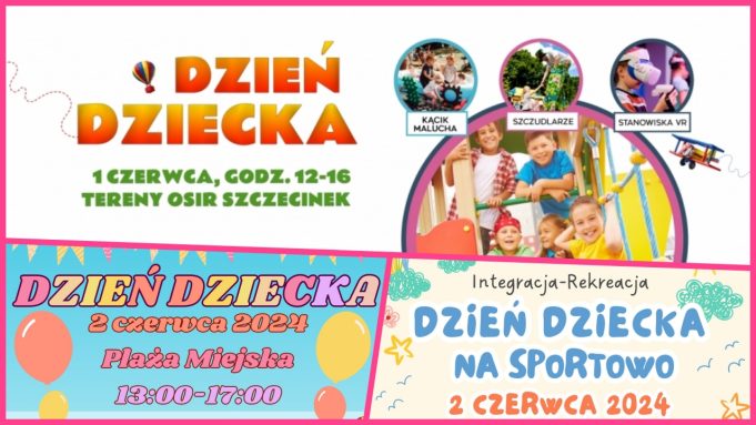 Dzień Dziecka w regionie będzie potrójny!