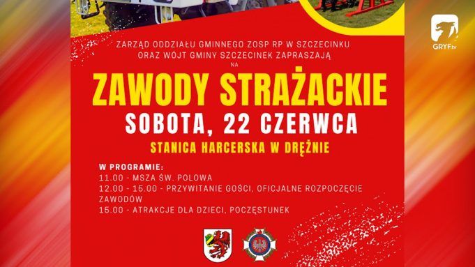 Gminne Zawody Strażackie w Drężnie – zaproszenie