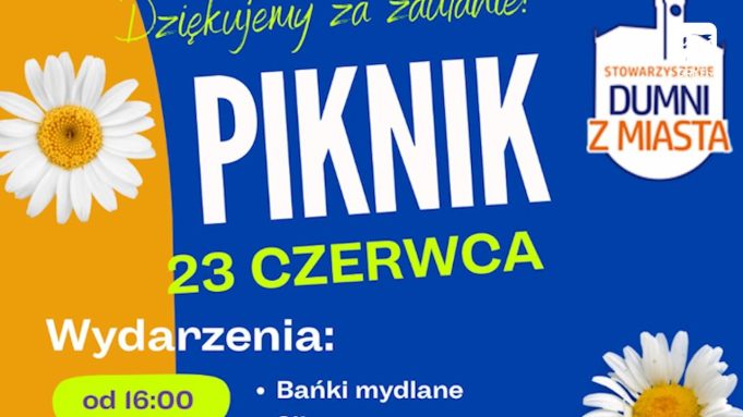 Piknik Stowarzyszenia Dumni z Miasta – zaproszenie