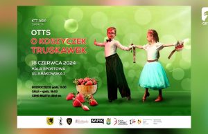 OTTS „O koszyczek truskawek” – zaproszenie