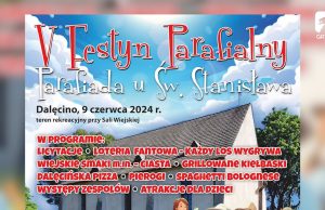 Festyn Parafialny w Dalęcinie – zaproszenie