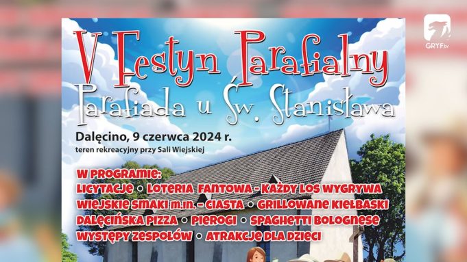 Festyn Parafialny w Dalęcinie – zaproszenie