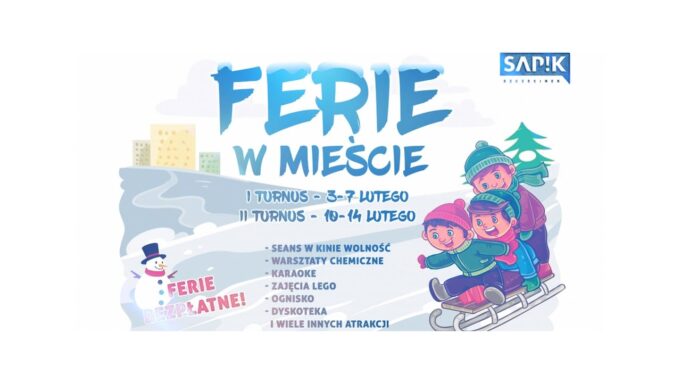 SAPiK zaprasza na Ferie w Mieście