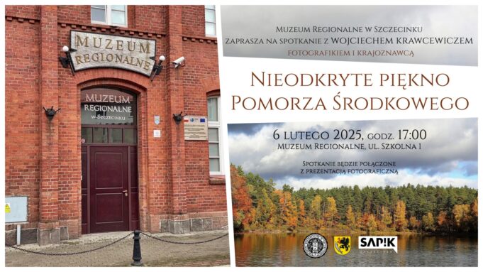 Nieodkryte walory regionu poznamy w szczecineckim muzeum