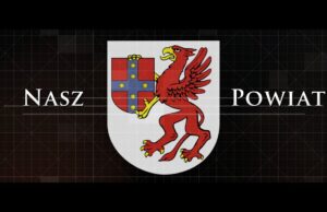 Nasz Powiat – Rynek pracy, drogi, inwestycje