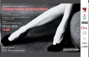 Grzeczne kobiety nie tworzą historii – zaproszenie na spektakl