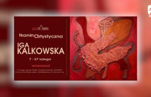 Tkanina artystyczna w Galerii Sztuki Zamek – zaproszenie