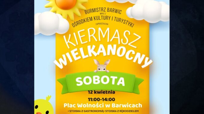 Kiermasz Wielkanocny w Barwicach – zaproszenie
