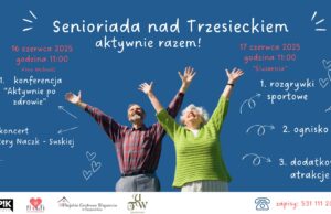 Senioriada po raz czwarty – zaproszenie