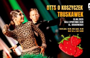 OTTS „O koszyczek truskawek” – zaproszenie