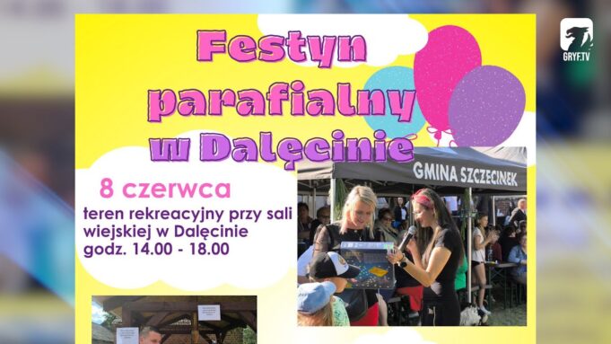 Festyn Parafialny w Dalęcinie – zaproszenie