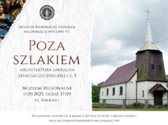 Trzecia odsłona „Poza szlakiem” – Muzeum zaprasza na wystawę