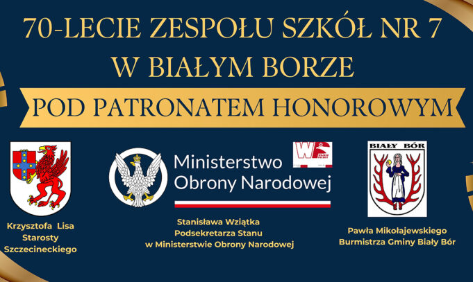 Zapisz się na jubileusz 70-lecia Zespołu Szkół Nr 7 w Białym Borze