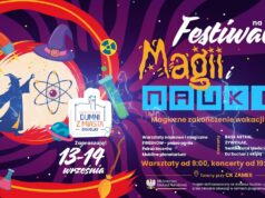 Zapraszamy na Festiwal Magii i Nauki