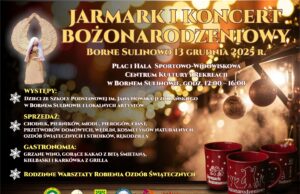 13.12.2025 | Jarmark i Koncert Bożonarodzeniowy | Borne Sulinowo