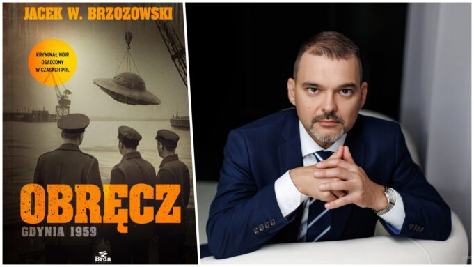 UFO, Szczecinek i Borne Sulinowo w najnowszej powieści Jacka Brzozowskiego