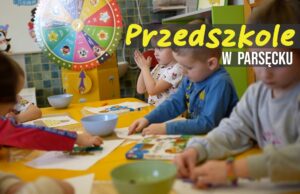 Gminne przedszkole w Parsęcku zaprasza