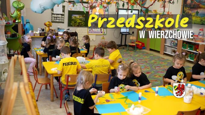 Przedszkole i Szkoła Podstawowa w Wierzchowie zapraszają