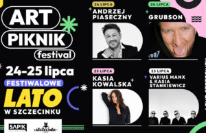Topowe gwiazdy polskiej estrady na Art Piknik Festival