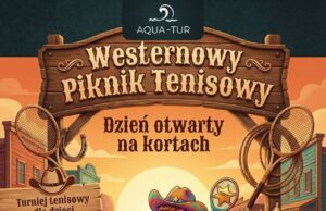 30.05.2026 | Westernowy Piknik Tenisowy | Szczecinek