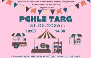 31.05.2026 | Pchli Targ | Szczecinek