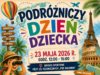 23.05.2026 | Podróżniczy Dzień Dziecka | Szczecinek