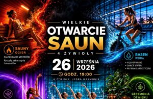 16.09.2026 | Wielkie otwarcie saun – 4 żywioły | Szczecinek