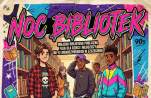 16.10.2026 | Noc Bibliotek | Szczecinek